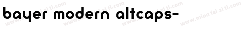 Bayer Modern ALTCAPS字体转换